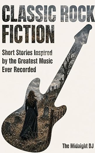book cover classic rock fiction short stories inspired by the greatest music ever recorded